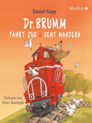cover image of Dr. Brumm fährt  Zug / Dr. Brumm geht wandern